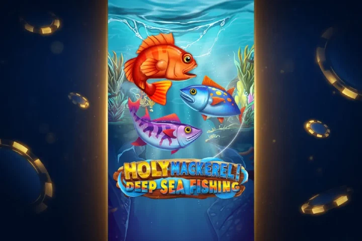 Portada de la slot «Holy Mackerel – Deep Sea Fishing»
